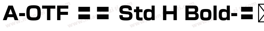 A-OTF 松竹 Std H Bold字体转换